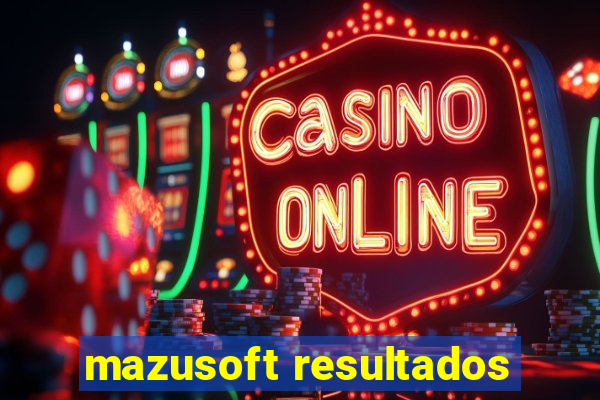 mazusoft resultados